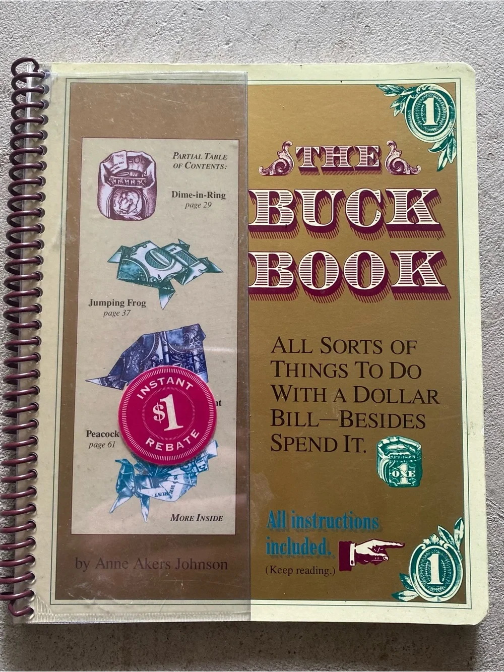 The Buck Book: All Sorts of Things to Do with a Dollar Bill—Besides Spend It